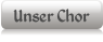 Unser Chor