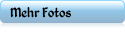 Mehr Fotos