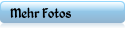 Mehr Fotos