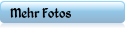 Mehr Fotos